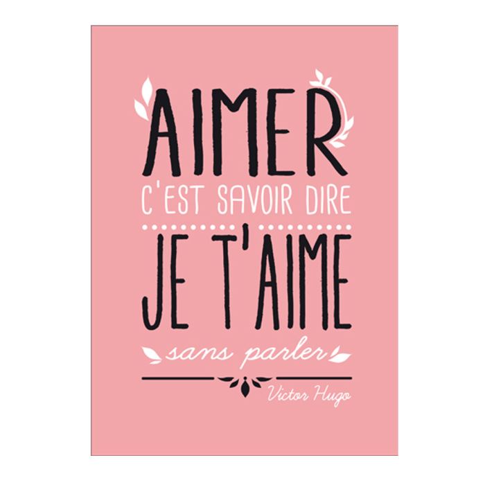CARTE AIMER C'EST SAVOIR DIRE JE TAIME