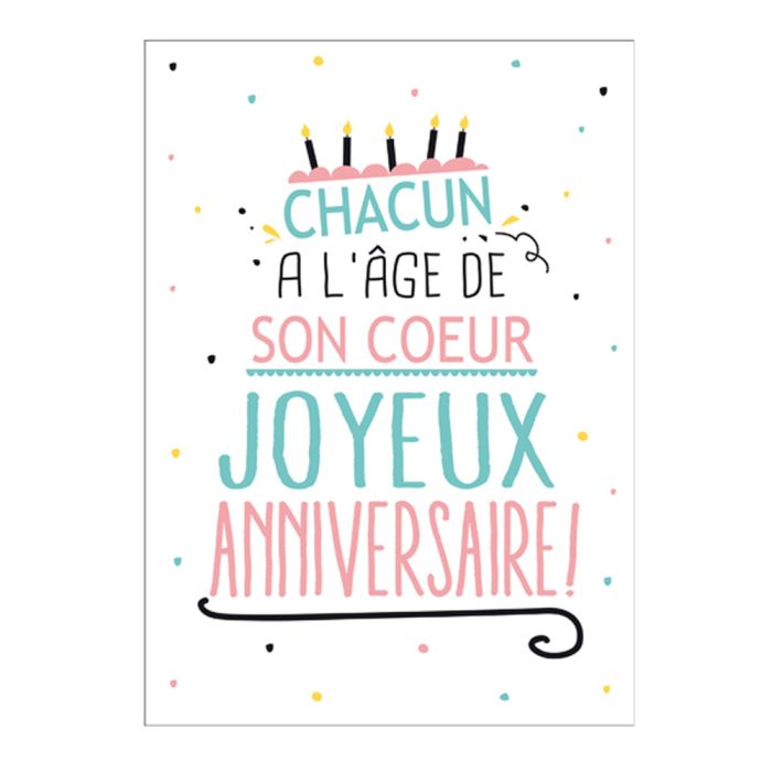 CARTE CHACUN A L'AGE DE SON COEUR