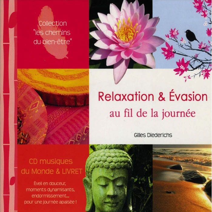 CD RELAXATION ET EVASION AU FIL DE