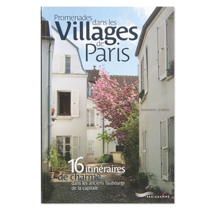 IDF PROMENADES VILLAGES PARIS