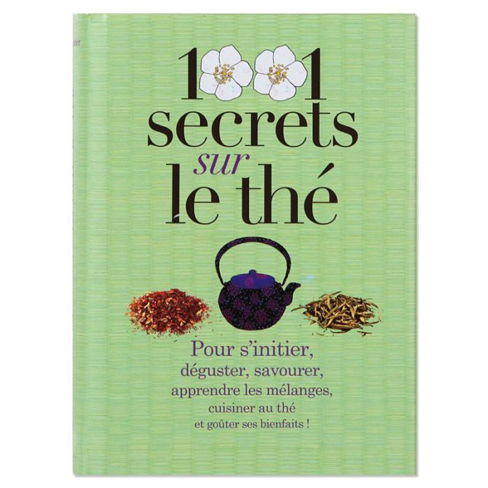 1001 SECRETS SUR LE THE