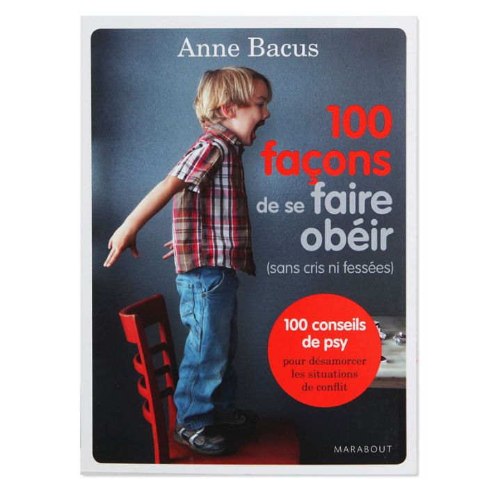 100 FACONS DE SE FAIRE OBEIR NO RETURN