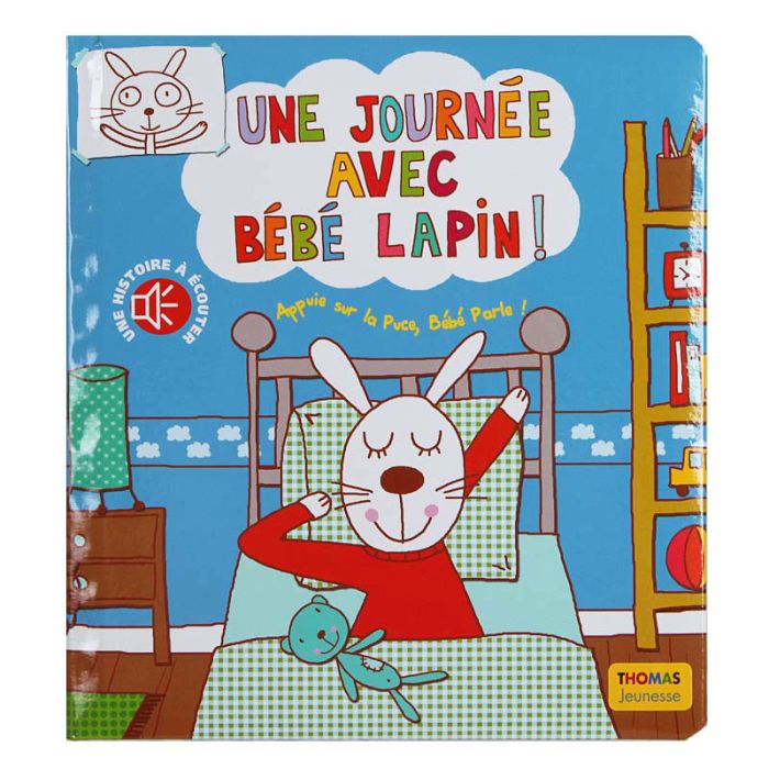 UNE JOURNEE AVEC BEBE LAPIN LIVRE S