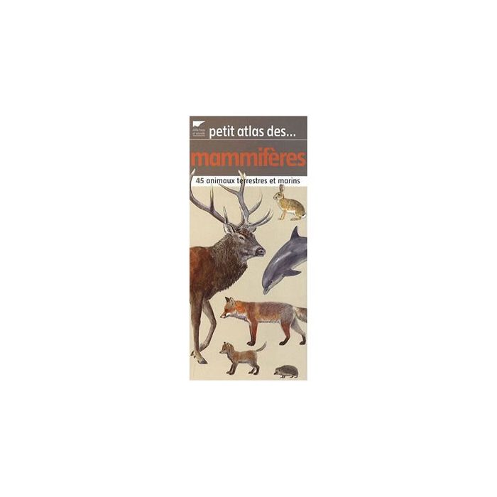 MAMMIFERES PETITS ATLAS