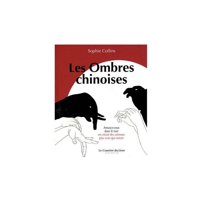 OMBRES CHINOISES