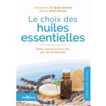 Le choix des huiles essentielles