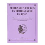 AURIEZ VOUS ETE BON EN ORTHOGRAPHE