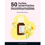 Les 50 huiles essentielles 