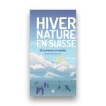 Hiver nature en Suisse