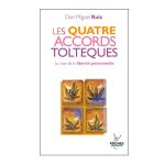 LES QUATRE ACCORDS TOLTEQUES &gt;10264100