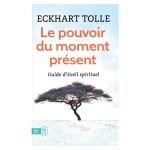 LE POUVOIR DU MOMENT PRESENT &gt;10241060