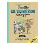 FAMILLE EN TRANSITION ECOLOGIQUE