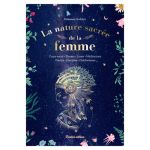 LA NATURE SACREE DE LA FEMME