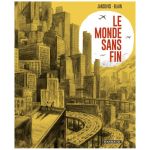LE MONDE SANS FIN BLAIN JANCOVICI