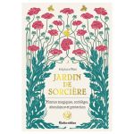 JARDIN DE SORCIERE