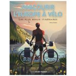 PARCOURIR L EUROPE A VELO 