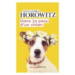 DANS LA PEAU D UN CHIEN 