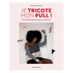 JE TRICOTE MON PULL