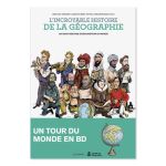 INCROYABLE HISTOIRE DE LA GEOGRAPHIE