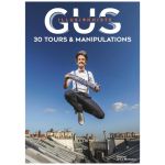 GUS 30 TOURS ET MANIPULATIONS