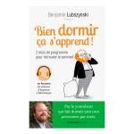 BIEN DORMIR CA S&#039;APPREND LUBSZYNSKI