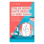 ETRE EN BONNE SANTE GRACE AU NERF VAGUE