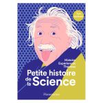 PETITE HISTOIRE DE LA SCIENCE