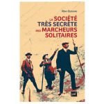 SOCIETE MARCHEURS SOLITAIRES NO RETURN