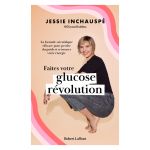 FAITES VOTRE GLUCOSE REVOLUTION