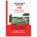 INCROYABLE HISTOIRE DU VIN 