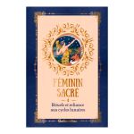 FEMININ SACRE RITUELS RELIANCE LUNAIRE