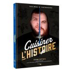 CUISINER HISTOIRE GASTRONOGEEK NOTA BENE
