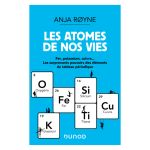 LES ATOMES DE NOS VIES