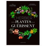 HERBIER DES PLANTES QUI GUERISSENT