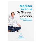MEDITER AVEC DR STEVEN LAUREYS