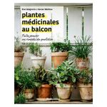 PLANTES MEDICINALES AU BALCON