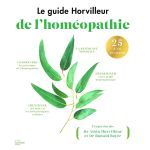 LE GUIDE HORVILLEUR DE L HOMEOPATHIE