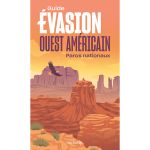 OUEST AMERICAIN GUIDE EVASION