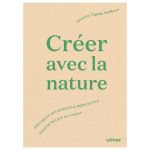 CREER AVEC LA NATURE