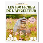 LES 100 FICHES DE L APICULTEUR