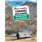 MICRO AVENTURE CABANES NON GARDEES