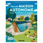 POUR UNE MAISON AUTONOME