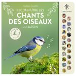RECONNAITRE CHANTS OISEAUX JARD