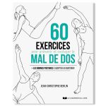 60 EXERCICES MAL DE DOS 