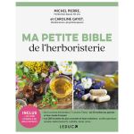 MA PETITE BIBLE HERBORISTERIE 