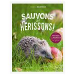 SAUVONS LES HERISSONS