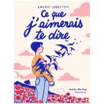 CE QUE J&#039;AIMERAIS TE DIRE ILLUS
