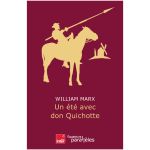UN ETE AVEC DON QUICHOTTE