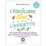L EQUILIBRE EST DANS L ASSIETTE