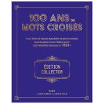 100 ANS DE MOTS CROISES 1924 25